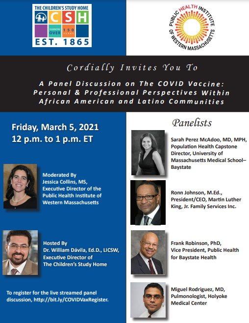 Virtual Panel Discussion 3/5, The COVID Vaccine: Personal & Professional Perspectives Within African American and Latino Communities
