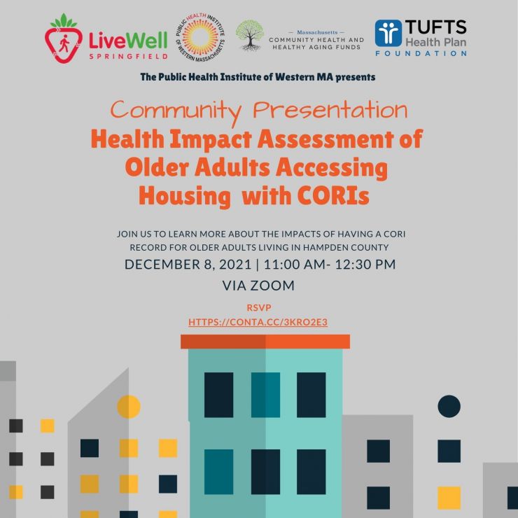 Community Presentation: Health Impact Assessment of Older Adults Accessing Housing with CORIs
